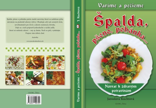 Špalda Pšeno Pohánka - kuchárska kniha